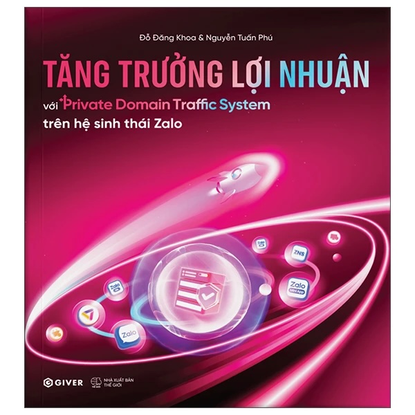 Tăng trưởng lợi nhuận với Private Domain Traffic System trên hệ sinh thái Zalo